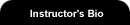 Instructor's Bio